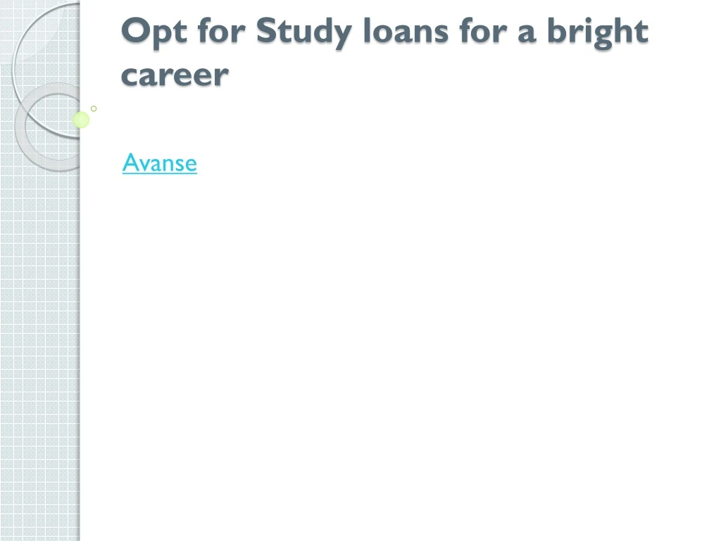 opt for study loans for a bright career