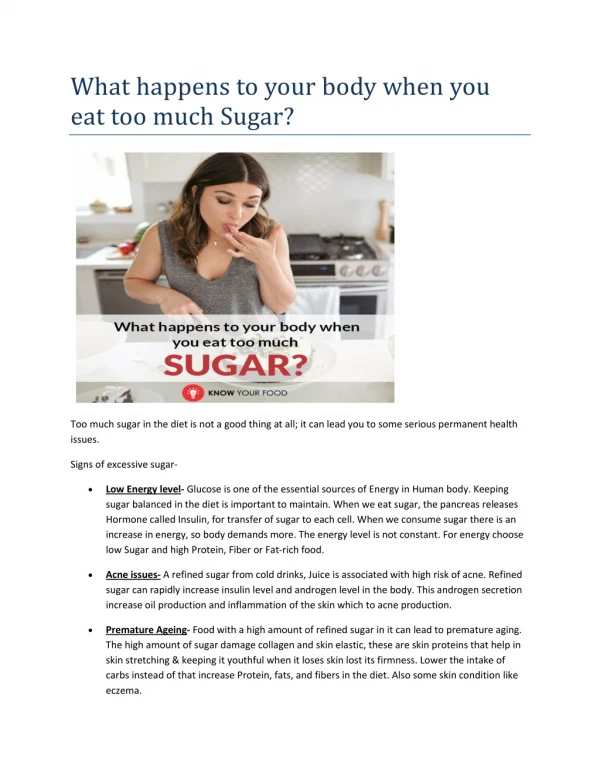 What happens to your body when you eat too much Sugar?