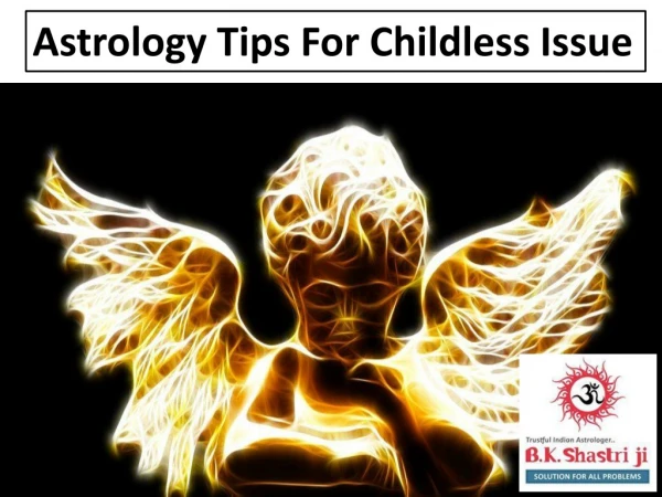 Astrology Tips For Childless Issues