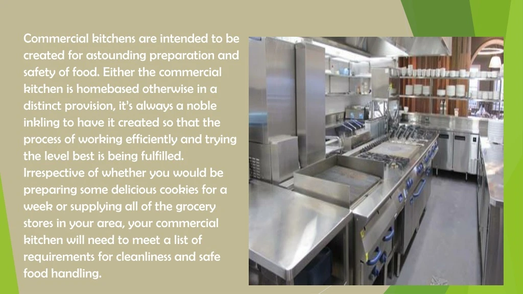 commercial kitchens are intended to be created