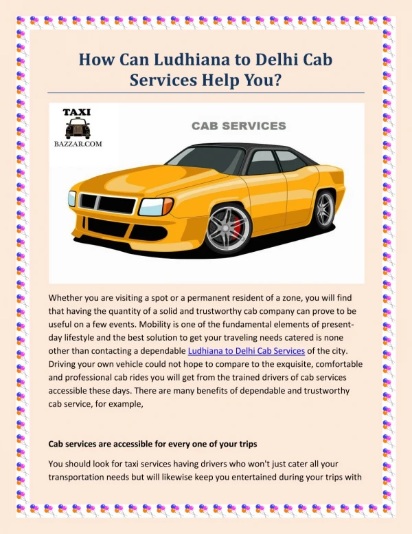 How Can Ludhiana to Delhi Cab Services Help You?