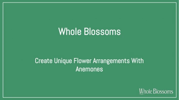 Create Unique Flower Arrangements with Anemone Flowers