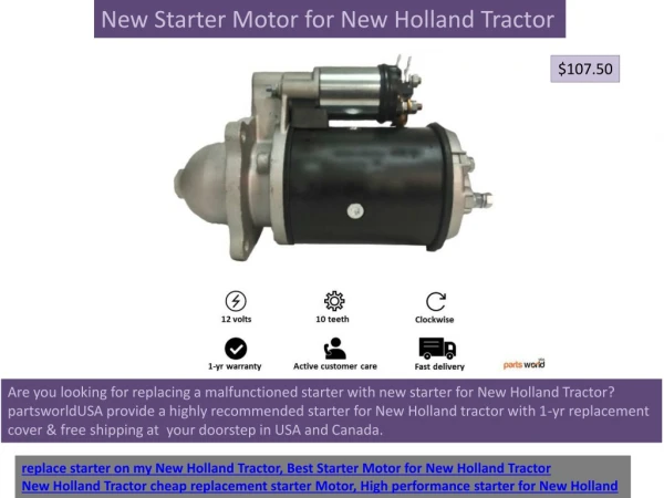 New starter motor for New Holland Tractor