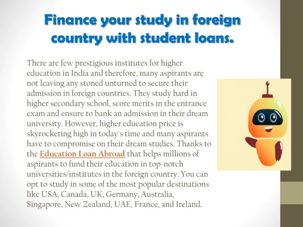 Finance your study in foreign country with student loans