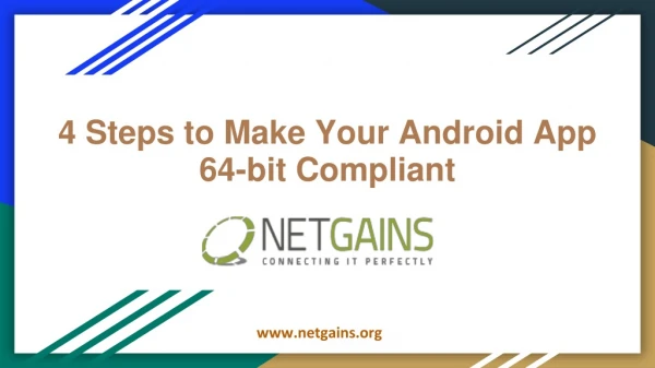 4 Steps to Make Your Android App 64-bit Compliant