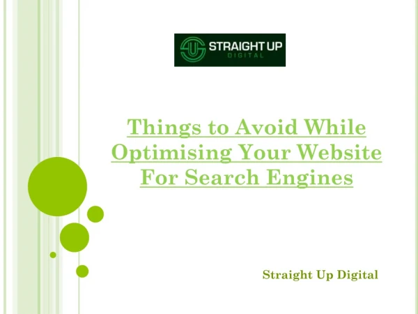 Things to Avoid While Optimising Your Website For Search Engines
