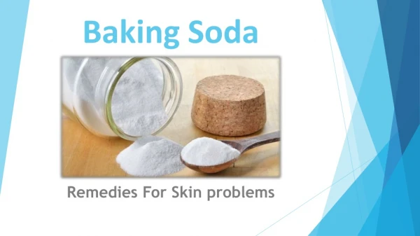 Baking Soda Remedies For Skin problems