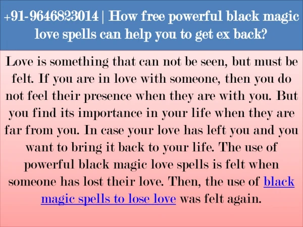 91-9646823014 | How free powerful black magic love spells can help you to get ex back?