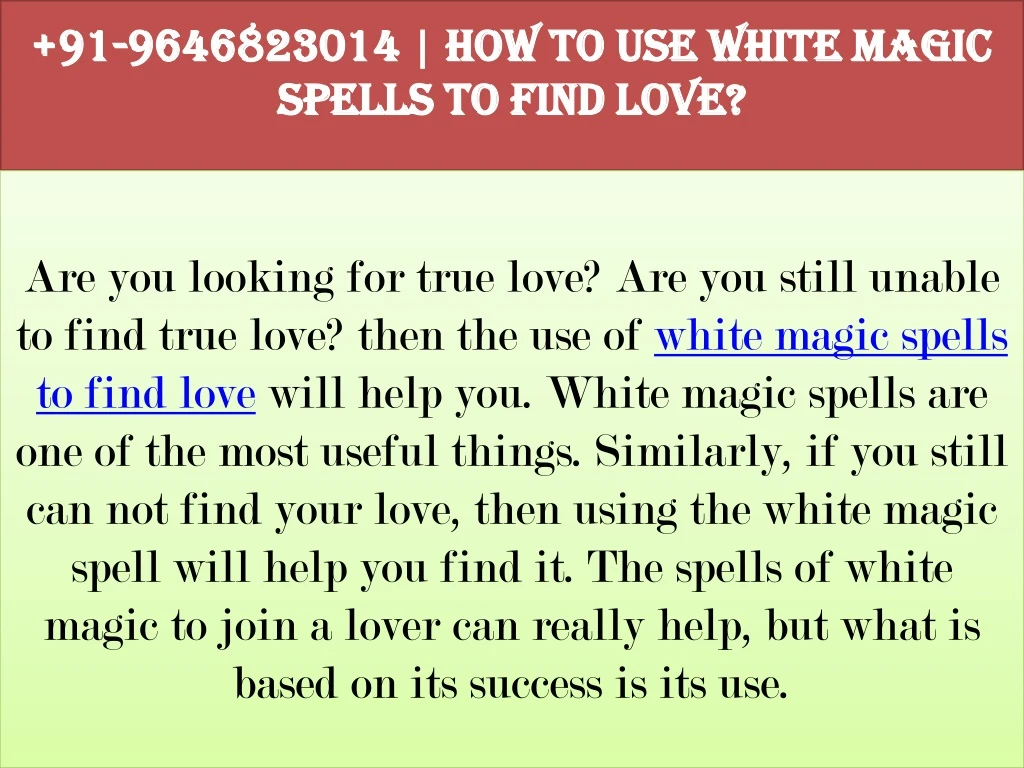 91 9646823014 how to use white magic spells to find love
