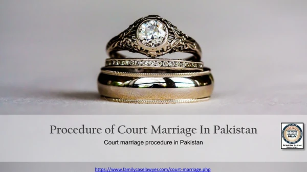 Best Lawyer In Lahore | Court Marriage Procedure In Pakistan