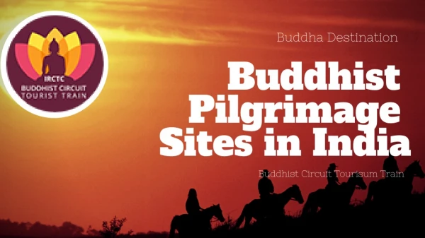 Buddha Pilgrimage Sites in India