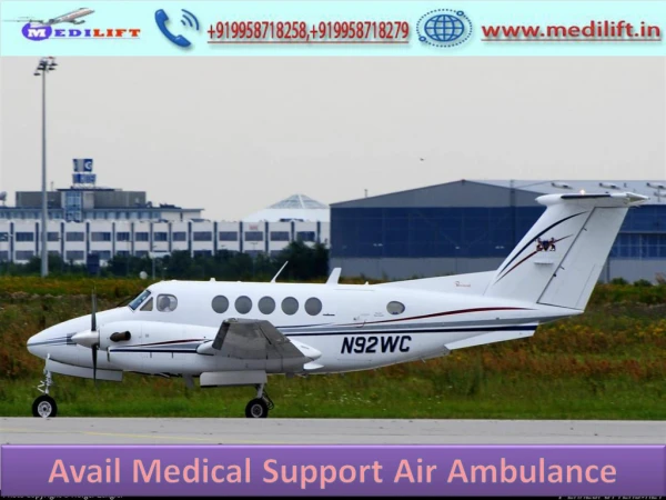 Now Receive Immediate Patient Transfer Air Ambulance Service in Ranchi