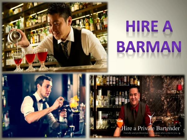 Hire a Barman for your Special Events