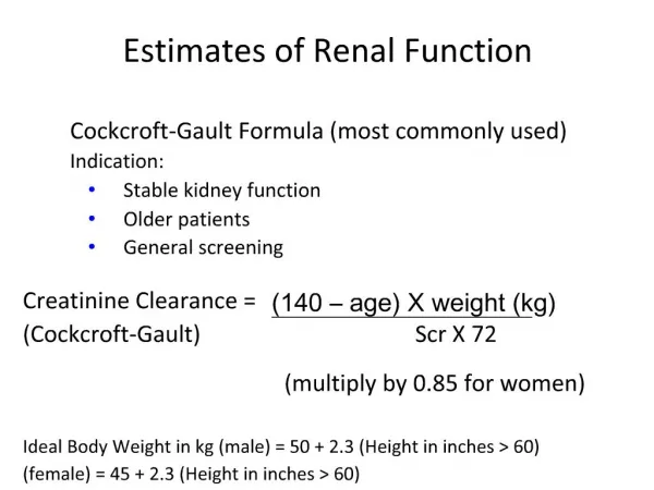 Estimates of Renal Function