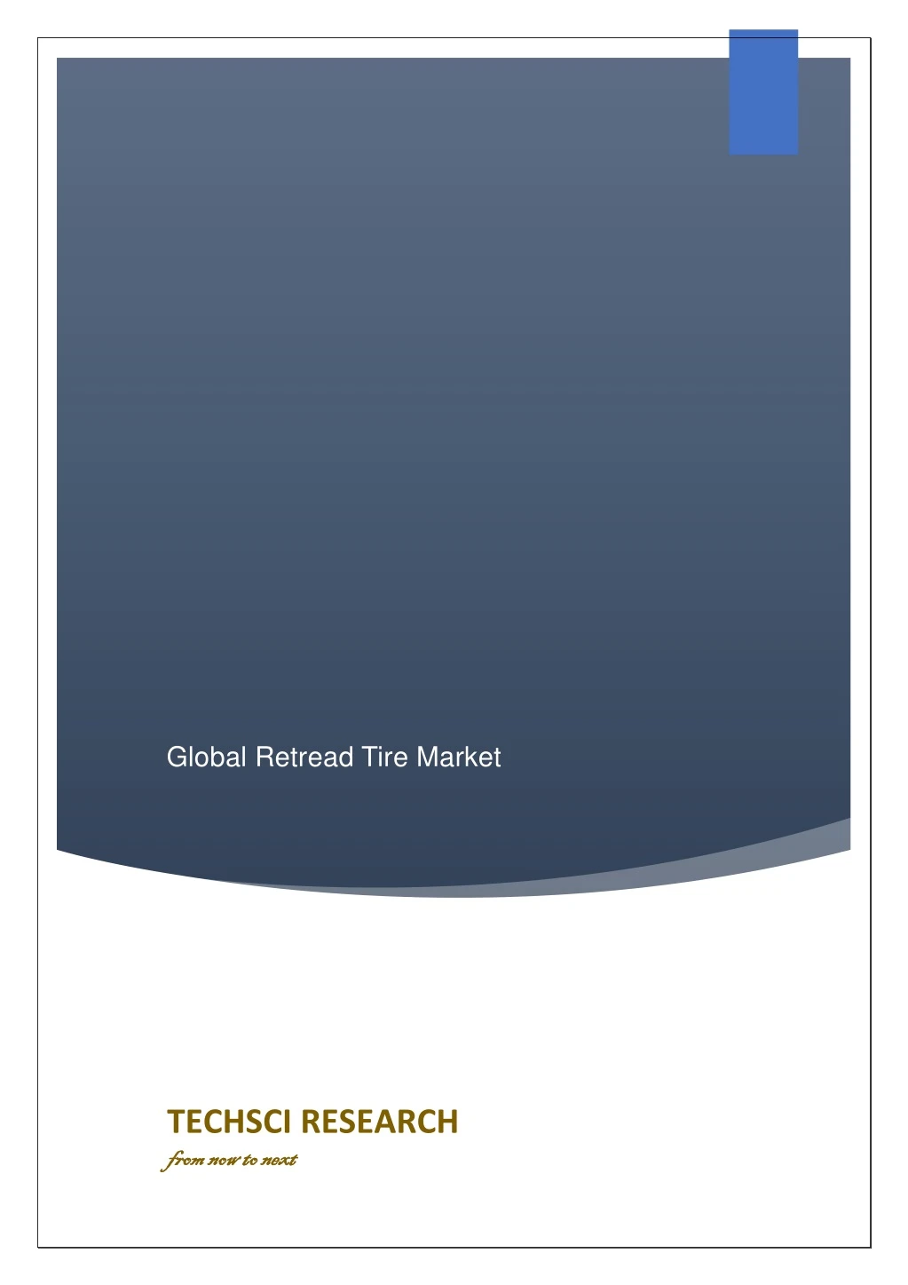 global retread tire market