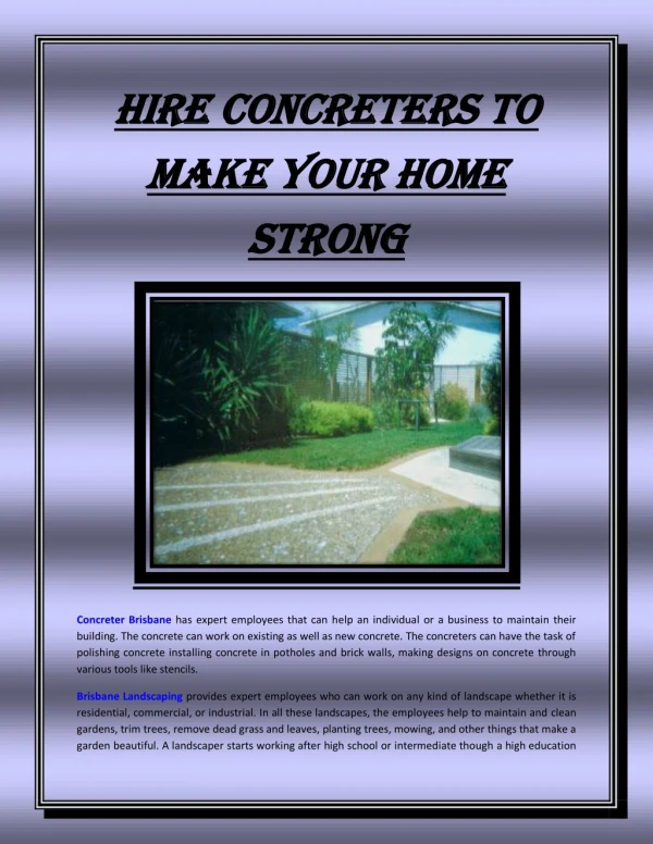 Hire concreters to make your home strong