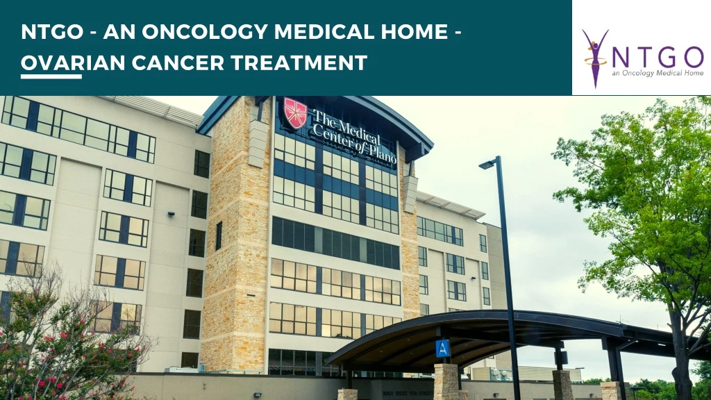 ntgo an oncology medical home ovarian cancer