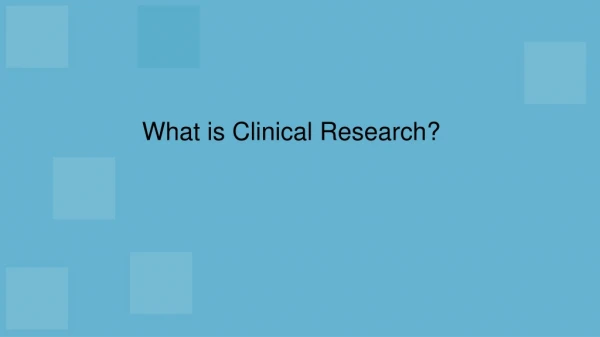 what is clinical research