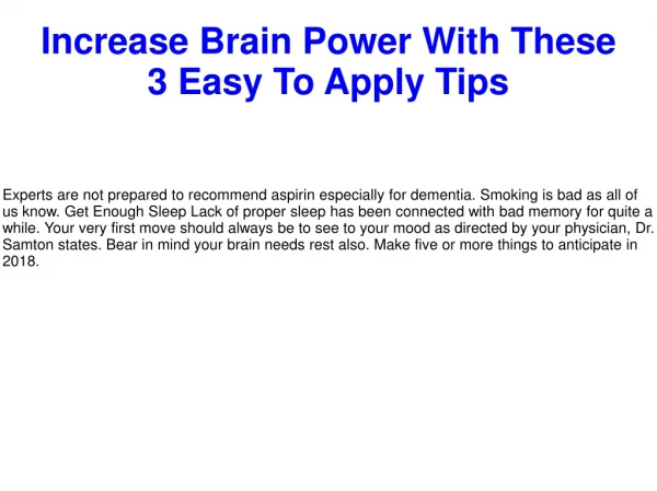 Increase Brain Power With These 3 Easy To Apply Tips
