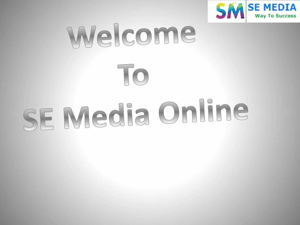 welcome to se media online