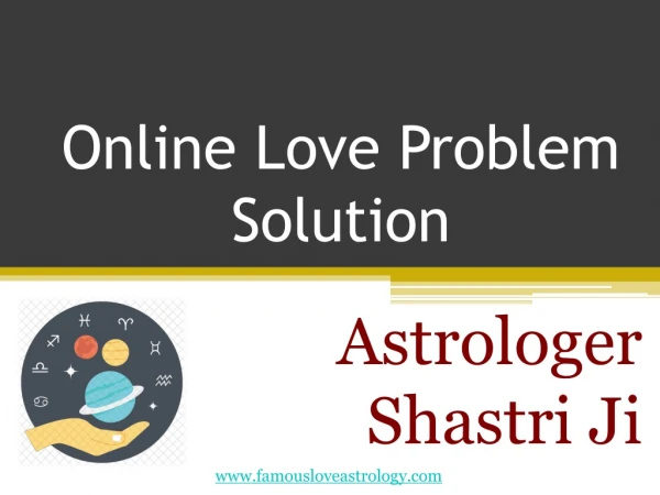 Online Love Problem Solution – ( 91)-9818547516 – Astrologer Shastri Ji
