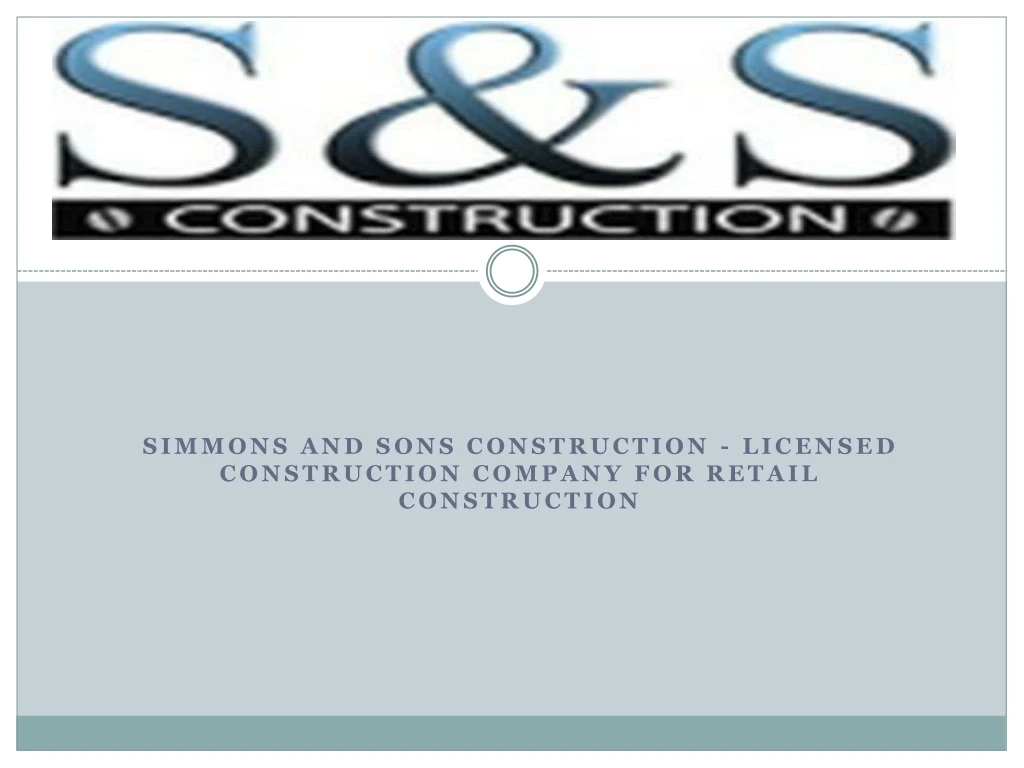 simmons and sons construction licensed construction company for retail construction
