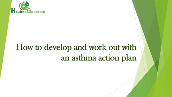 Asthma cure & development plan