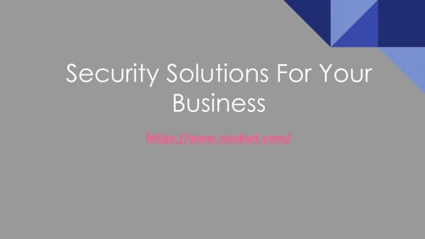 Security Solutions For Your Business