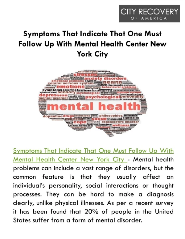 Symptoms That Indicate That One Must Follow Up With Mental Health Center New York City