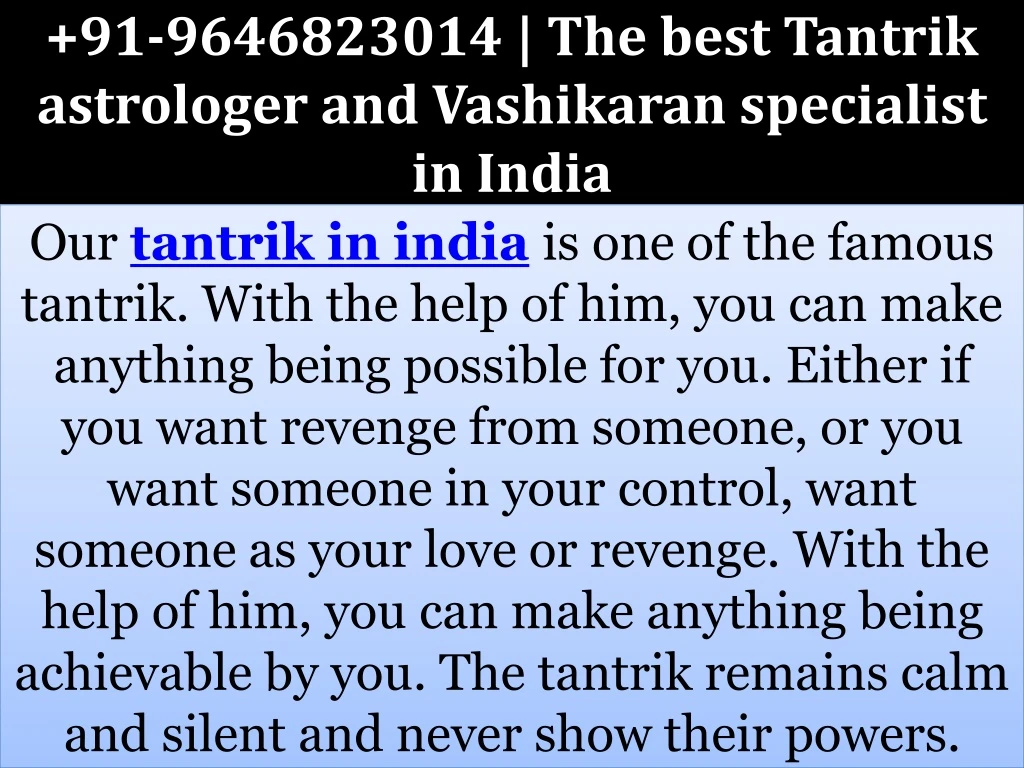 91 9646823014 the best tantrik astrologer and vashikaran specialist in india