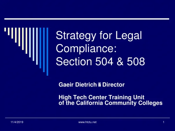 Strategy for Legal Compliance: Section 504 &amp; 508