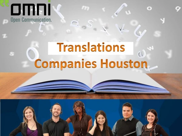 Unique Translations Companies Houston - Omni Intercommunications