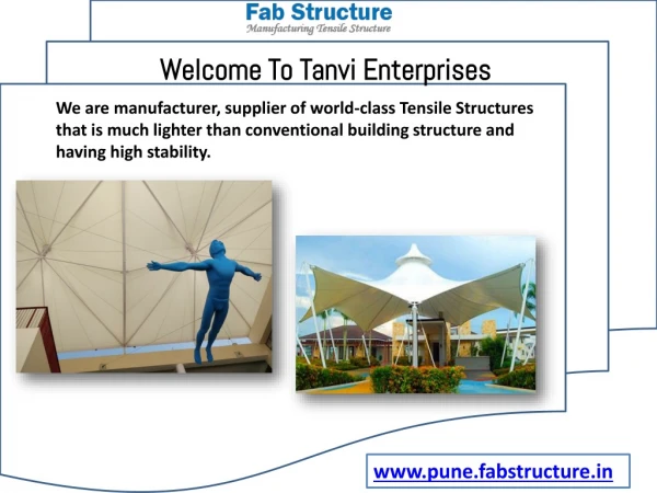 Tensile structure in pune