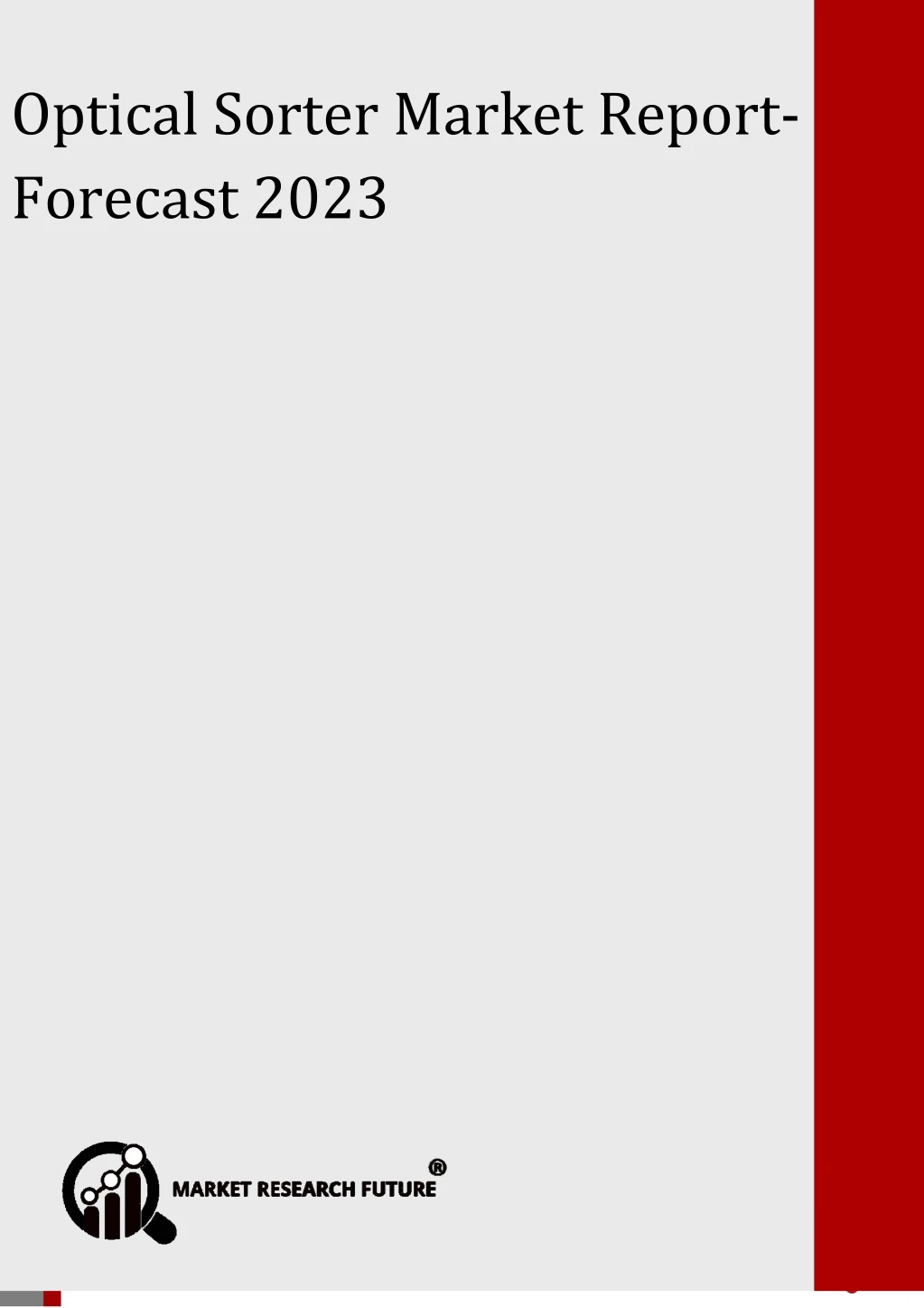 optical sorter market forecast 2023 optical