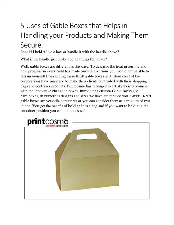 Uses of Gable Boxes that Helps in Handling your Products and Making Them Secure