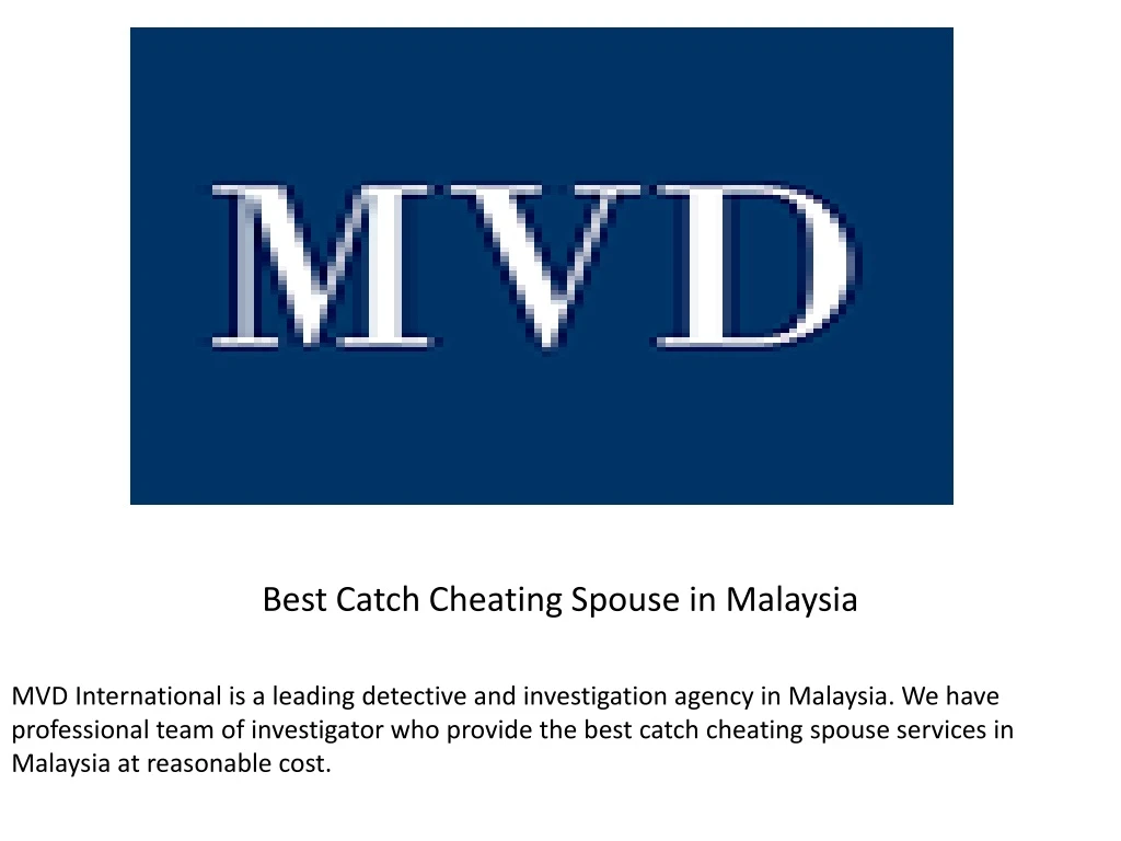 best catch cheating spouse in malaysia