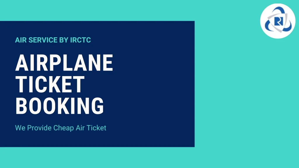 air service by irctc airplane ticket booking