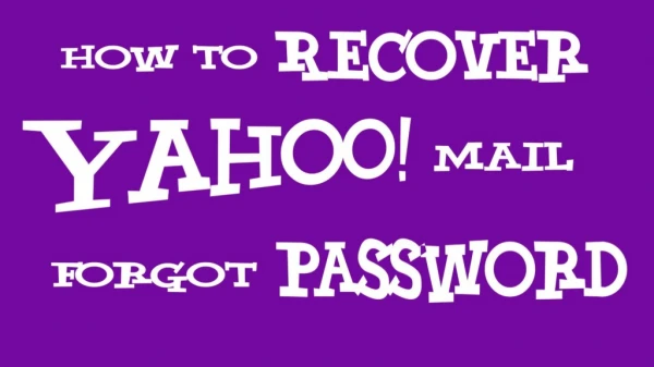 How to Recover Yahoo Mail Forgotten Password?