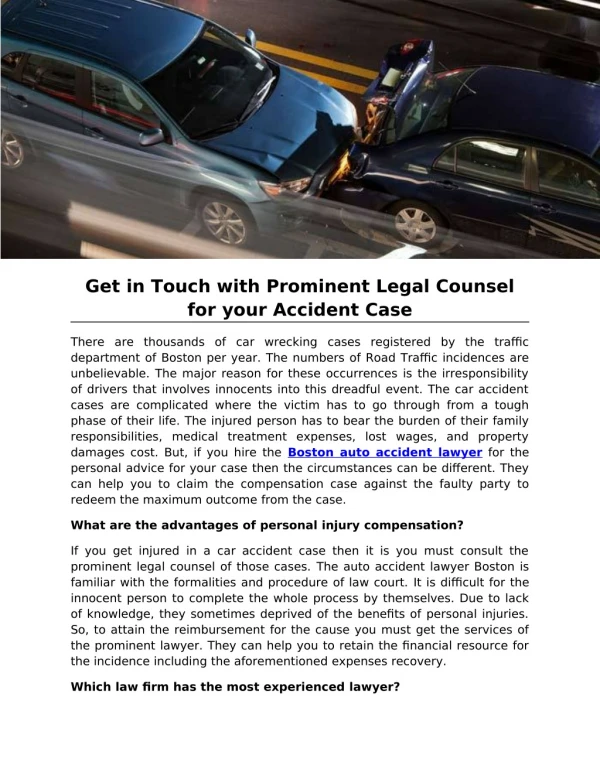 Get in Touch with Prominent Legal Counsel for your Accident Case