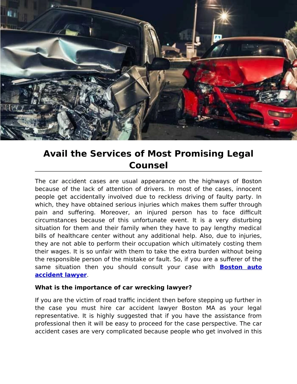 avail the services of most promising legal counsel
