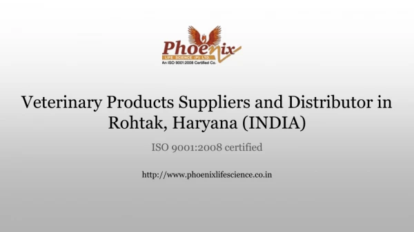 Veterinary products suppliers and distributor in Rohtak (India)