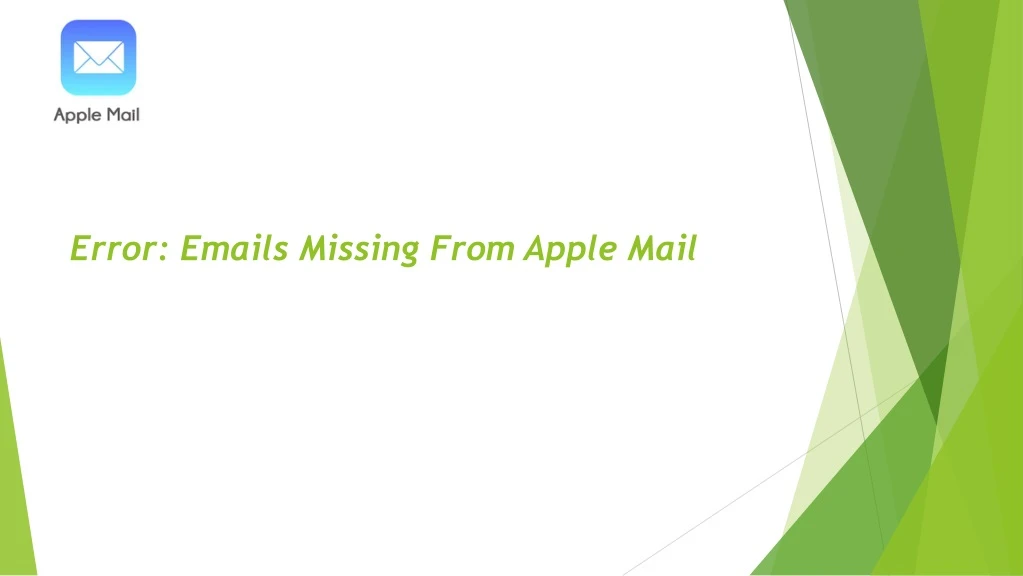 error emails missing from apple mail