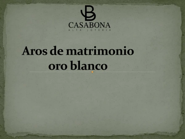 aros de matrimonio oro blanco