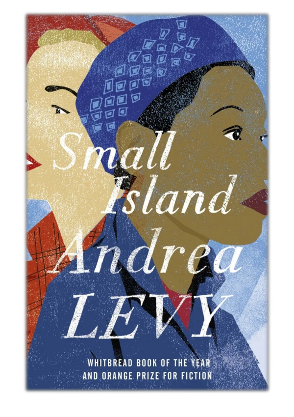 [PDF] Free Download Small Island By Andrea Levy