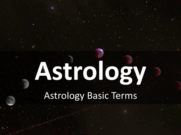Astrology Basic Terms