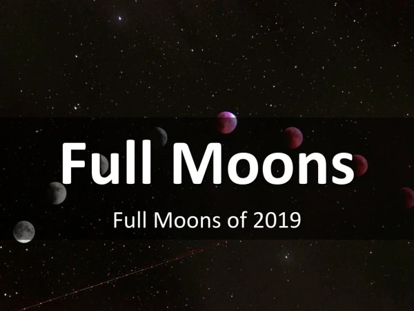 Full Moons of 2019