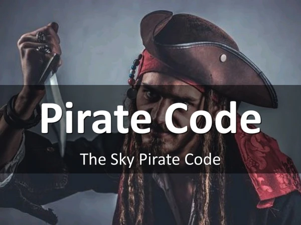The Sky Pirate Code