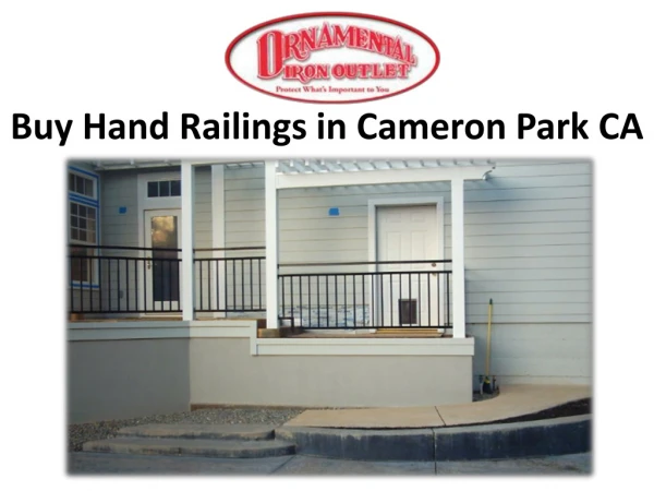 Buy Hand Railings in Cameron Park CA