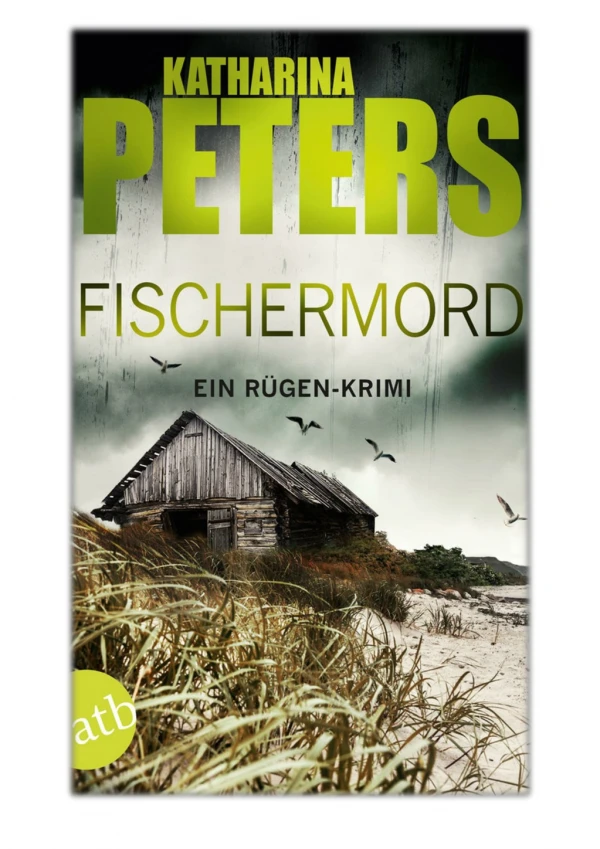 [PDF] Free Download Fischermord By Katharina Peters