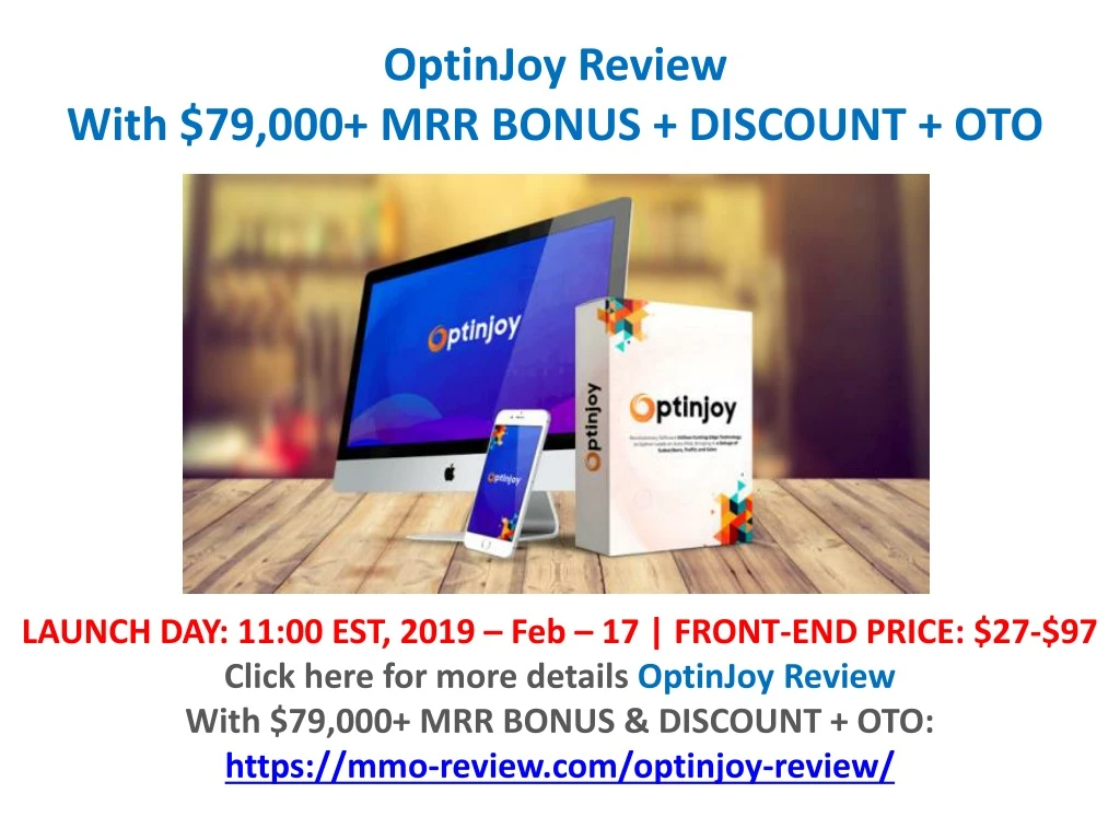 optinjoy review with 79 000 mrr bonus discount oto